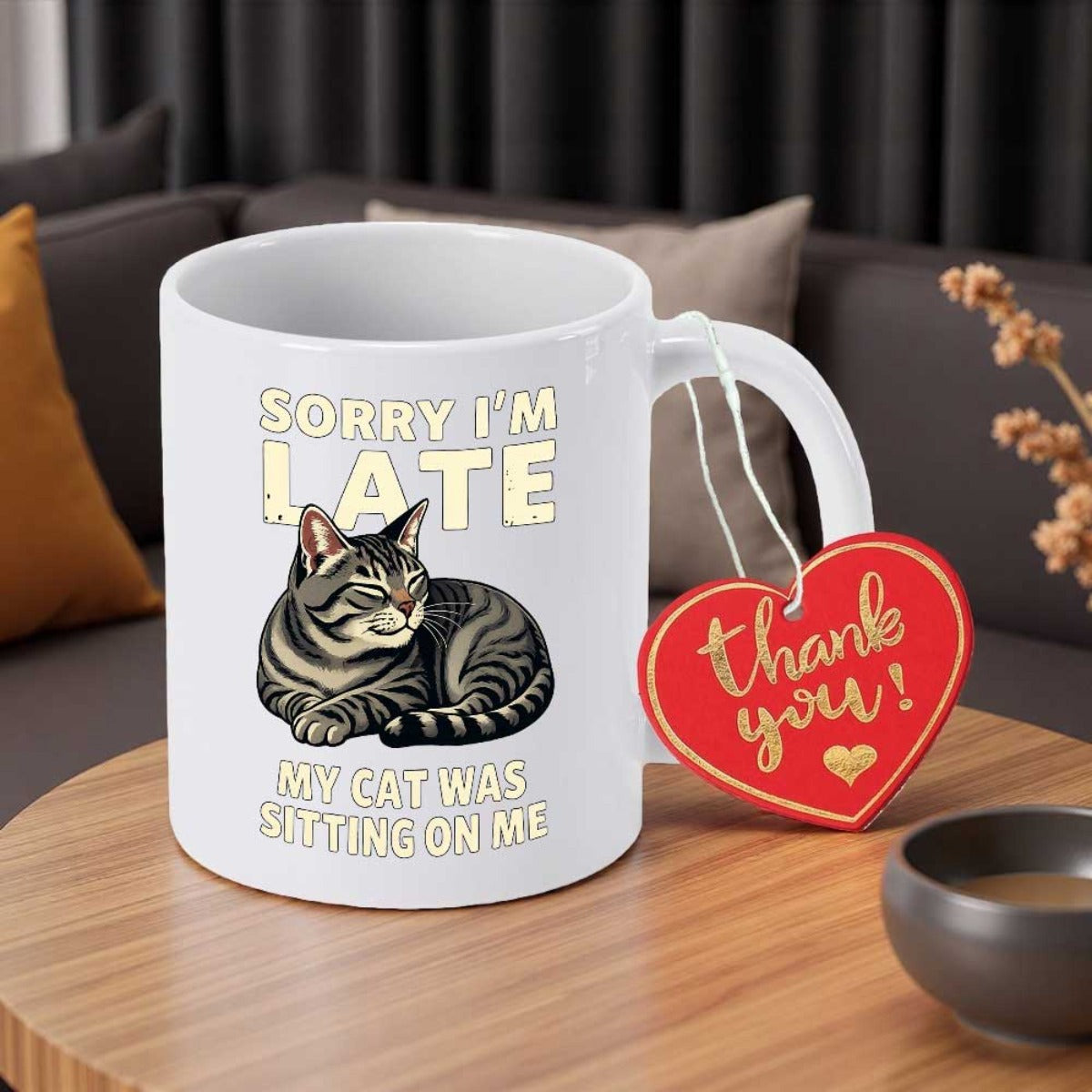 Tailorly White Ceramic 11 oz Mug - Sorry Im Late My Cat Was Sitting On Me Adorable Striped Tabby Resting Peacefully Under Humorous Whimsical Animal Quote Cat