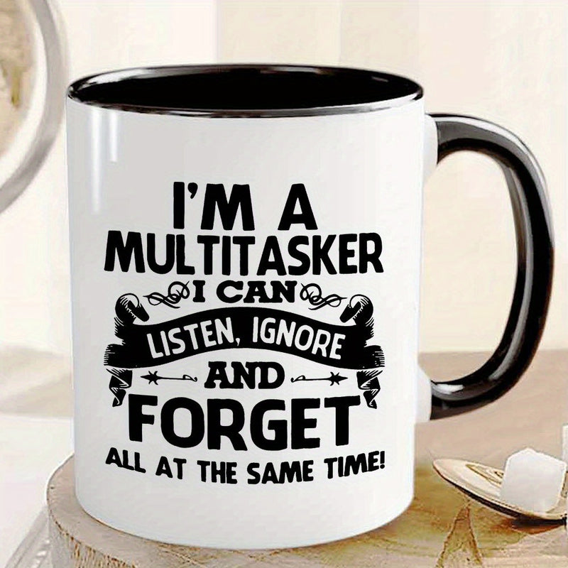 Tailorly Black Accent 11 oz Mug - humorous and sarcastic quote "multitaskers"