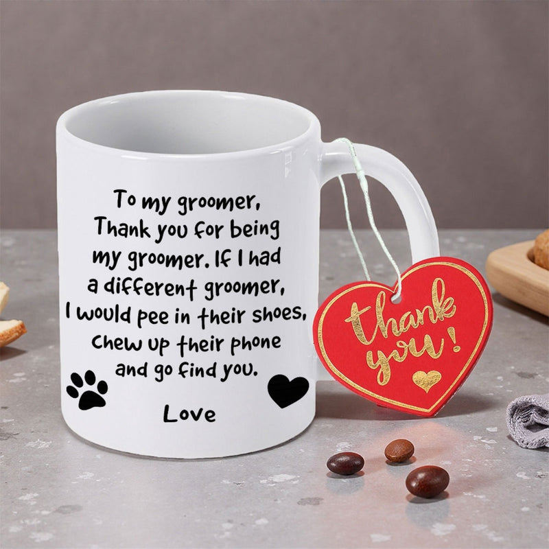 Tailorly White Ceramic 11 oz Mug - To My Groomer Thank You For Being My Groomer Minimalist White Ceramic Design With Black Heart And Paw Prints Mug