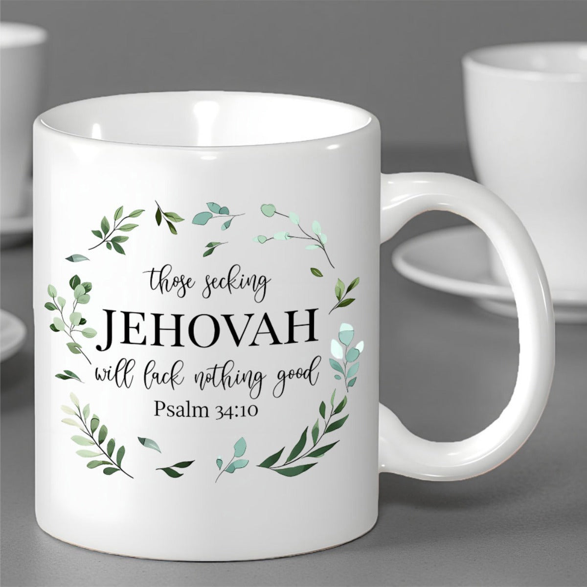 Tailorly White Ceramic 11 oz Mug - Those Seeking Jehovah Will Lack Nothing Good Psalm 34 10 Circular Green Watercolor Wreath With Delicate Leaves And Soft Natural