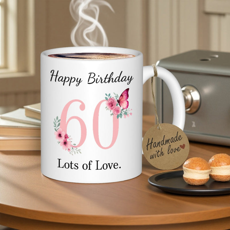 Tailorly White Ceramic 11 oz Mug - Happy Birthday 60 Lots Of Love Elegant Pink Flowers With Delicate Butterfly Circling The Decorative Number Mug