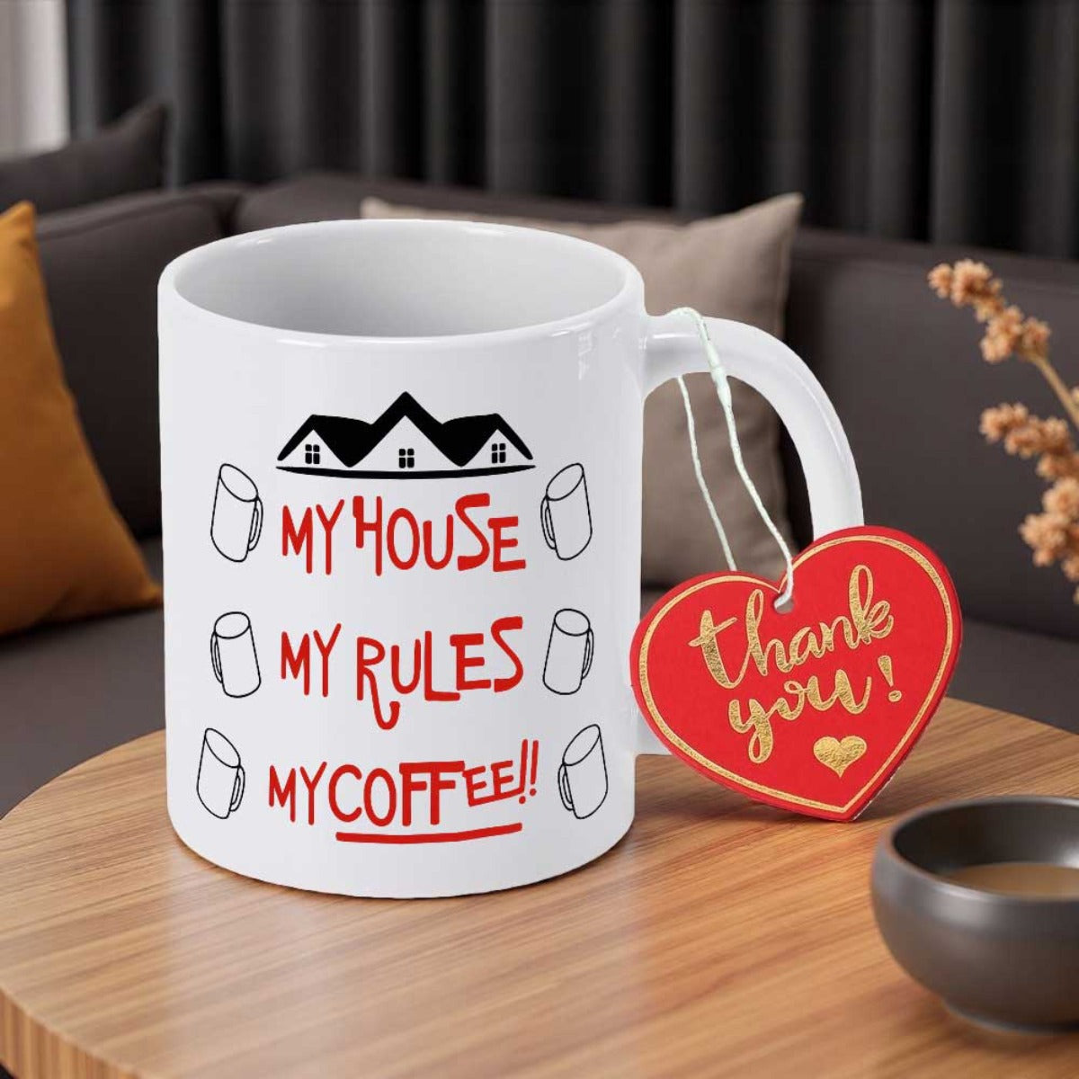 Tailorly White Ceramic 11 oz Mug - My House My Rules My Coffee Simple Minimalist House Roof Graphic Above Small Outlined Drink Mugs Mug