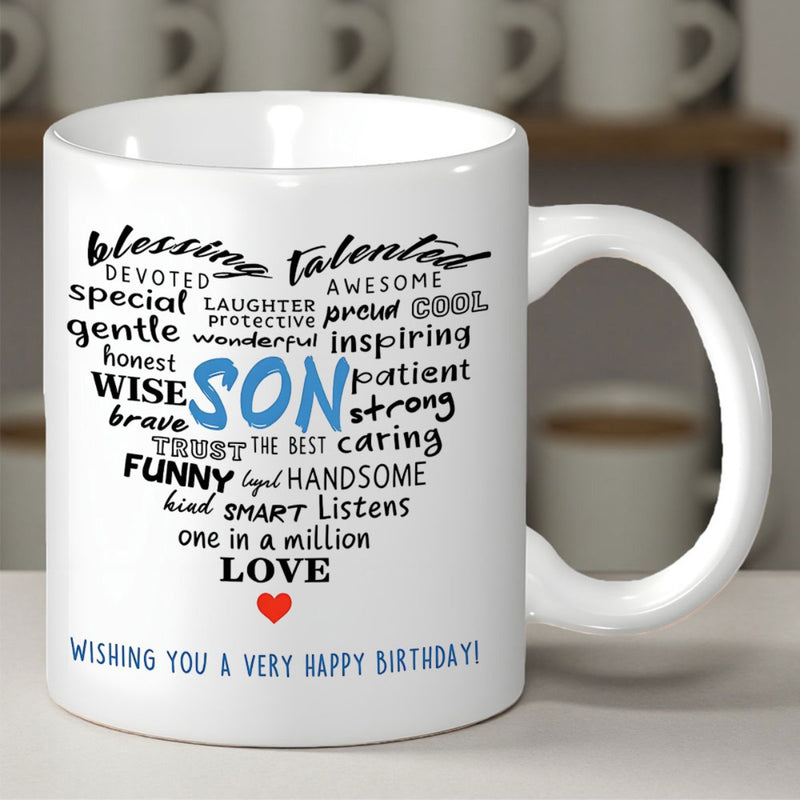 Tailorly White Ceramic 11 oz Mug - Blessing Talented Awesome Son Love Wishing You A Very Happy Birthday Artistic Heart Shape Created From Meaningful Typography