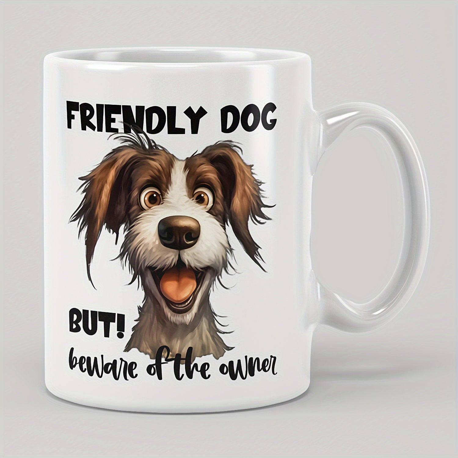 Tailorly White Ceramic 11 oz Mug - Friendly Dog But Beware Of The Owner Happy Scruffy Brown And White Dog Smiling Among Playful Artistic Textures Dog