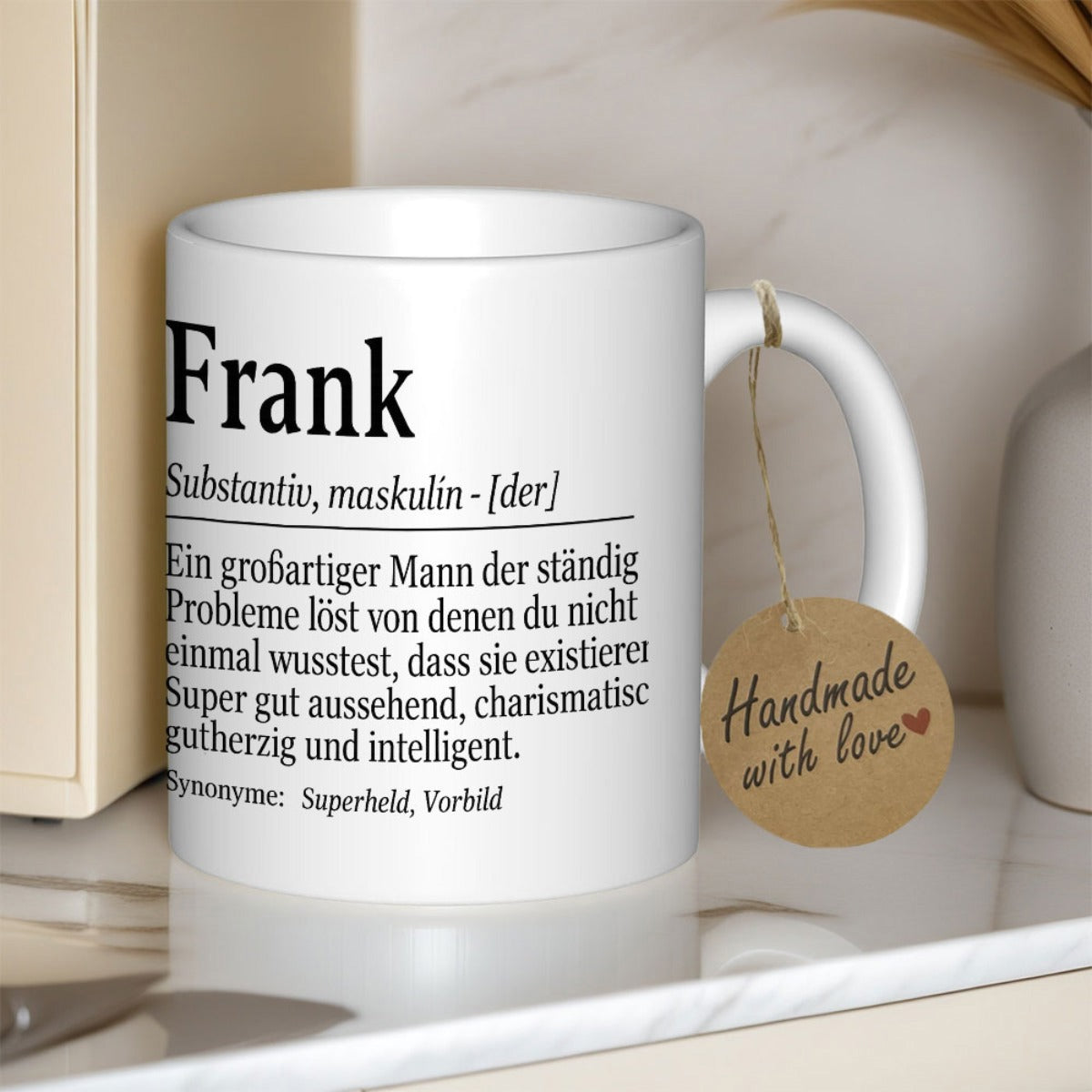 Tailorly White Ceramic 11 oz Mug - Frank Handmade With Love Simple Glossy Ceramic Finish Featuring Black Definition Typography Style Text Mug