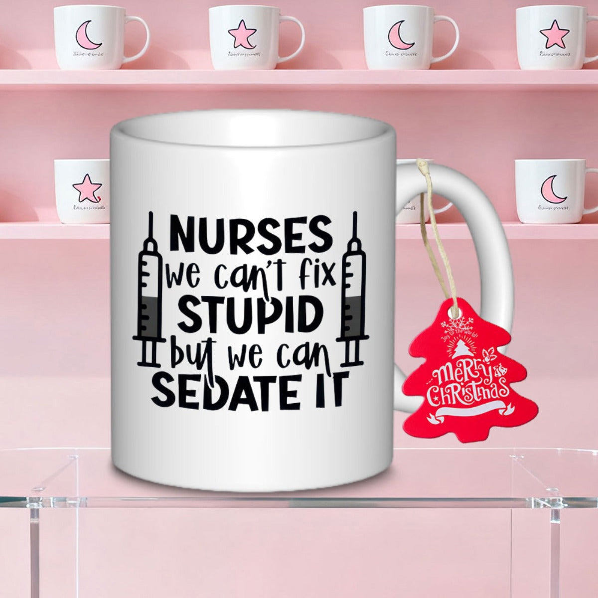 Tailorly White Ceramic 11 oz Mug - Nurses We Can't Fix Stupid But We Can Sedate It Symmetric Syringes Flanking Bold Black Professional Typography Design Mug