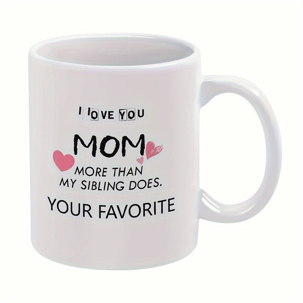 Tailorly White Ceramic 11 oz Mug - I Love You Mom More Than My Sibling Does Your Favorite Minimalist Featuring Delicate Small Pink Hearts Mug