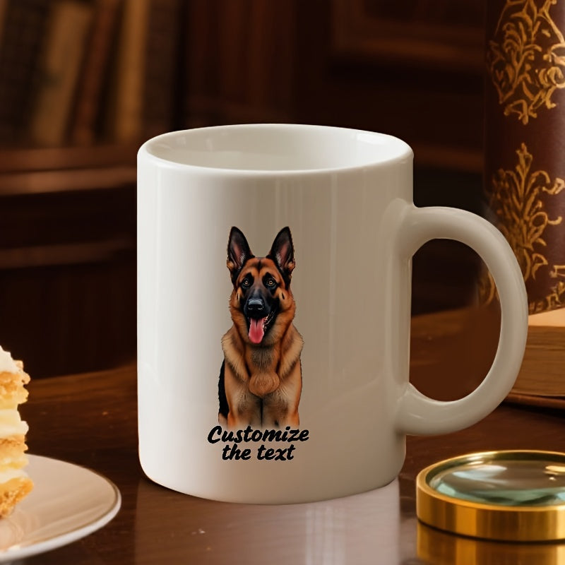 Tailorly White Ceramic 11 oz Mug - Customize The Text Loyal Majestic Guard Dog Sitting Proudly With Alert Ears German Shepherd