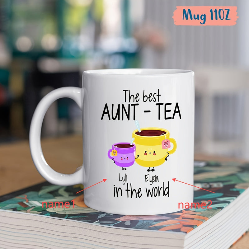 Tailorly White Ceramic 11 oz Mug - The Best Aunt Tea In The World Two Cute Anthropomorphic Tea Cups Holding Hands With Smiling Faces And Limbs Mug