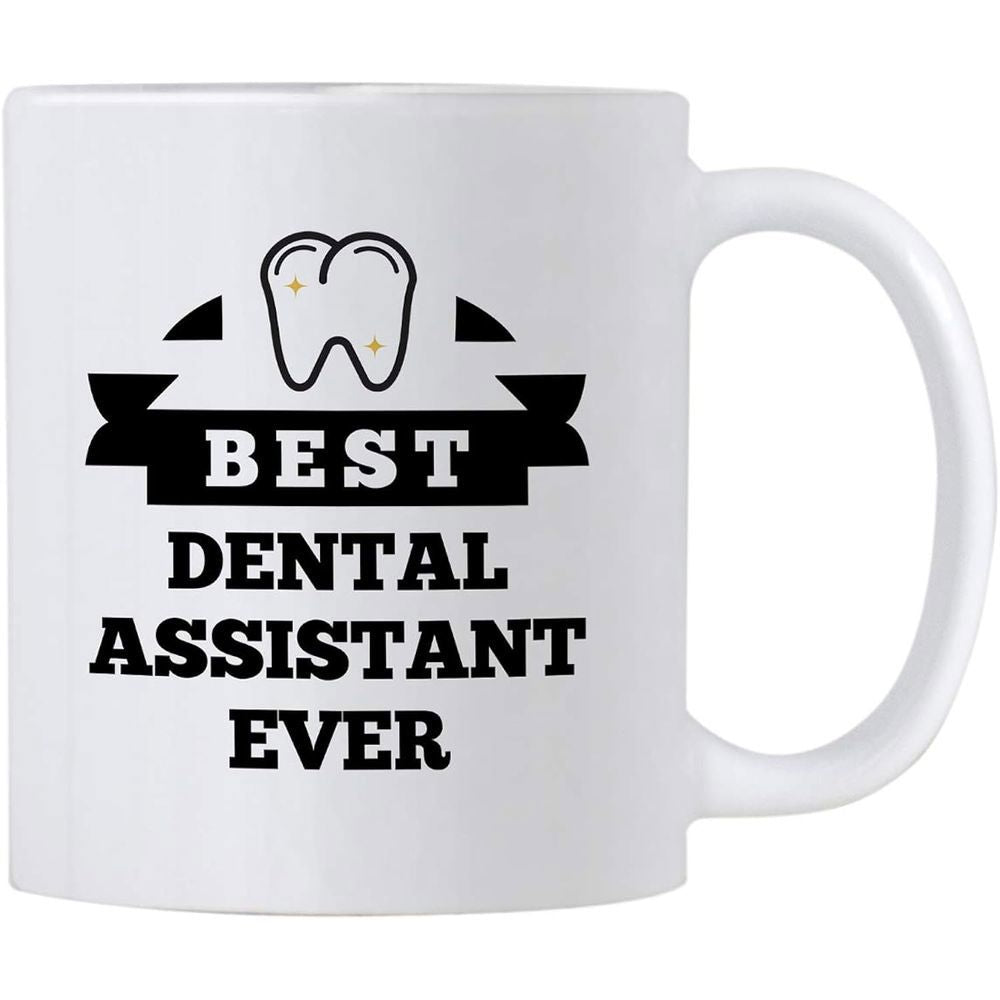 Tailorly White Ceramic 11 oz Mug - Best Dental Assistant Ever Simple Black Silhouette Banner Featuring A Sparkling Molar Tooth