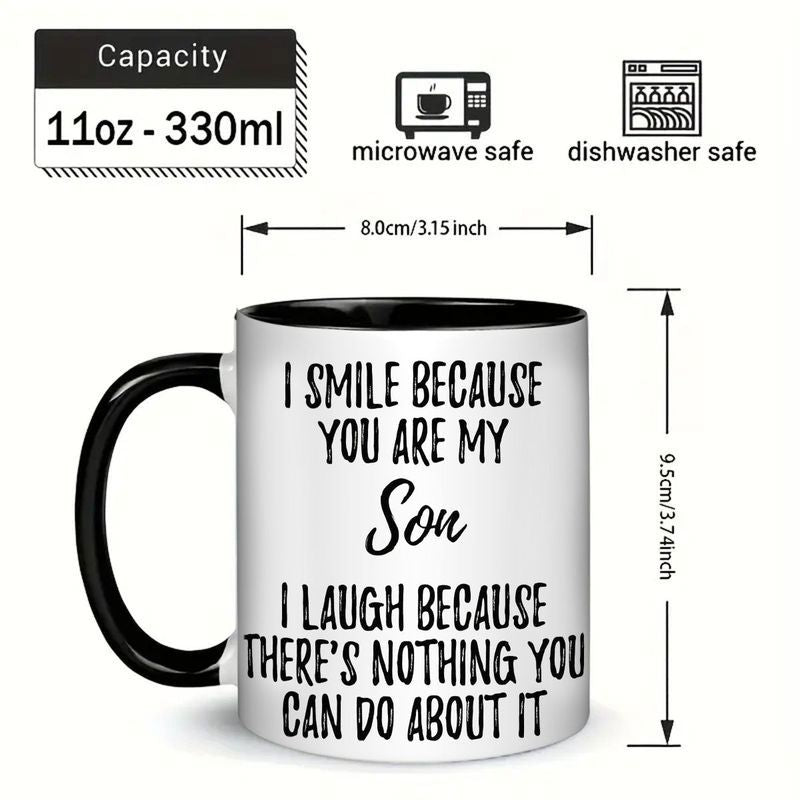 Tailorly Black Accent 11 oz Mug - you are my son text