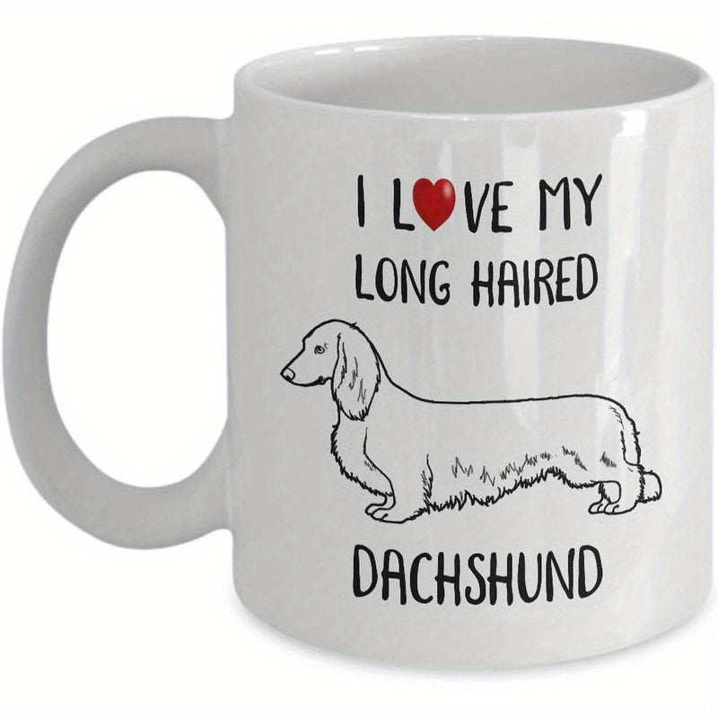 Tailorly White Ceramic 11 oz Mug - I Love My Long Haired Dachshund Elegant Hand Drawn Line Art Featuring A Heart And Charming Pet Dachshund