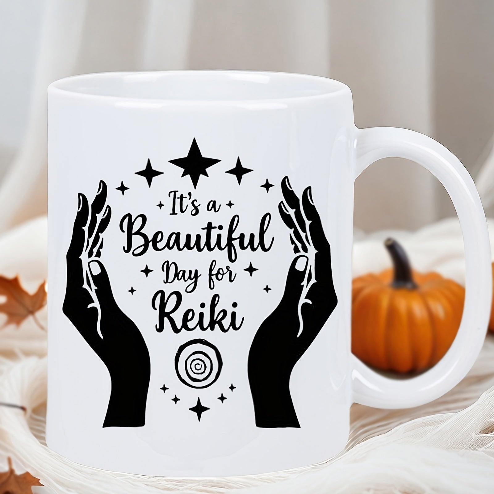Tailorly White Ceramic 11 oz Mug - Its A Beautiful Day For Reiki Spiritual Silhouette Of Open Palms Surrounded By Twinkling Stars And Ancient Symbols Hands