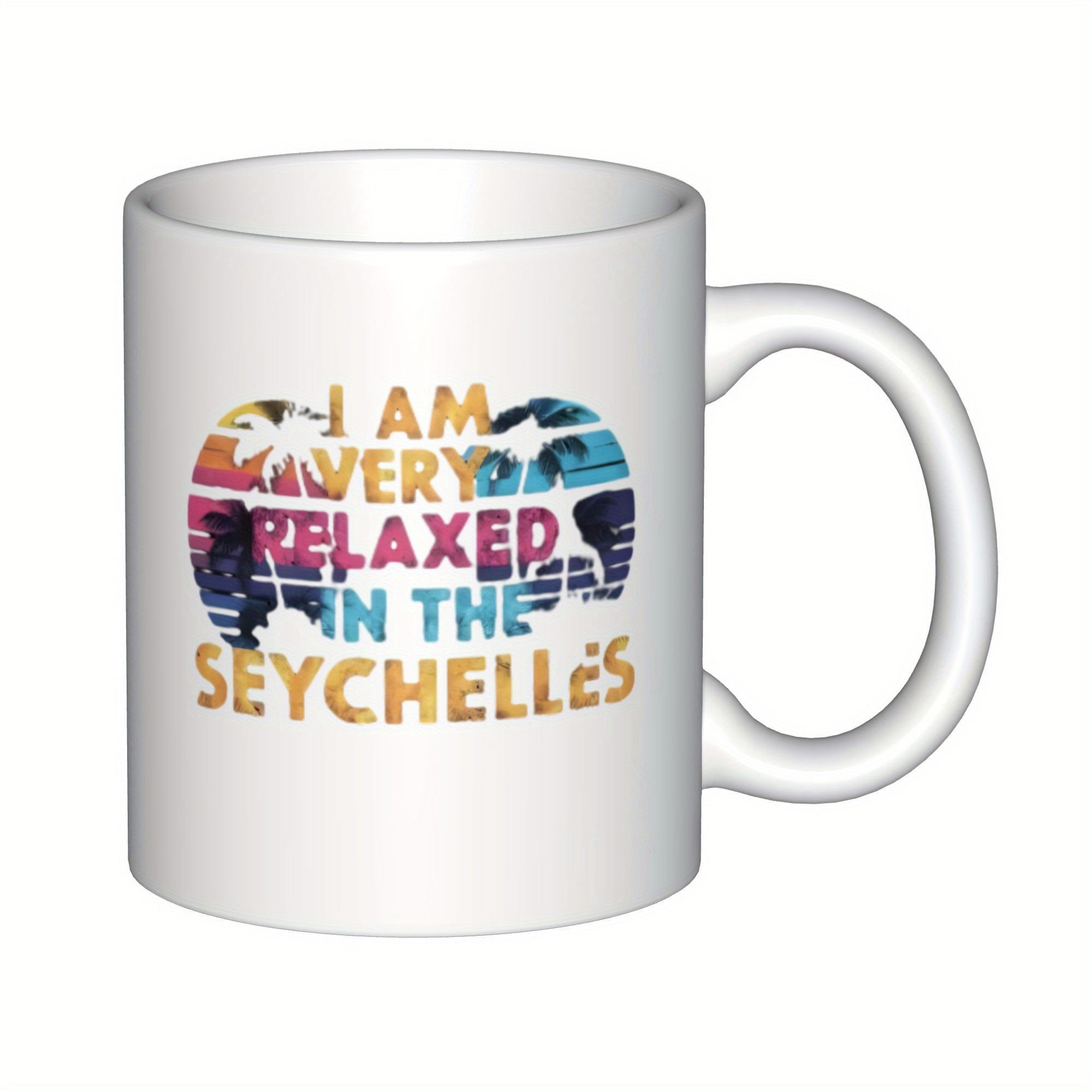 Tailorly White Ceramic 11 oz Mug - I Am Very Relaxed In The Seychelles Vibrant Retro Circle With Silhouetted Palm Trees And Tropical Island Vibe Sunset