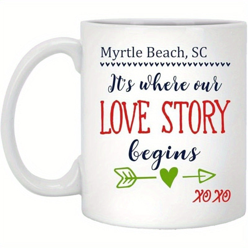 Tailorly White Ceramic 11 oz Mug - Myrtle Beach SC It’s Where Our Love Story Begins XOXO Romantic Heart Arrow Piercing Through A Delicate Green Symbolic Center Cup