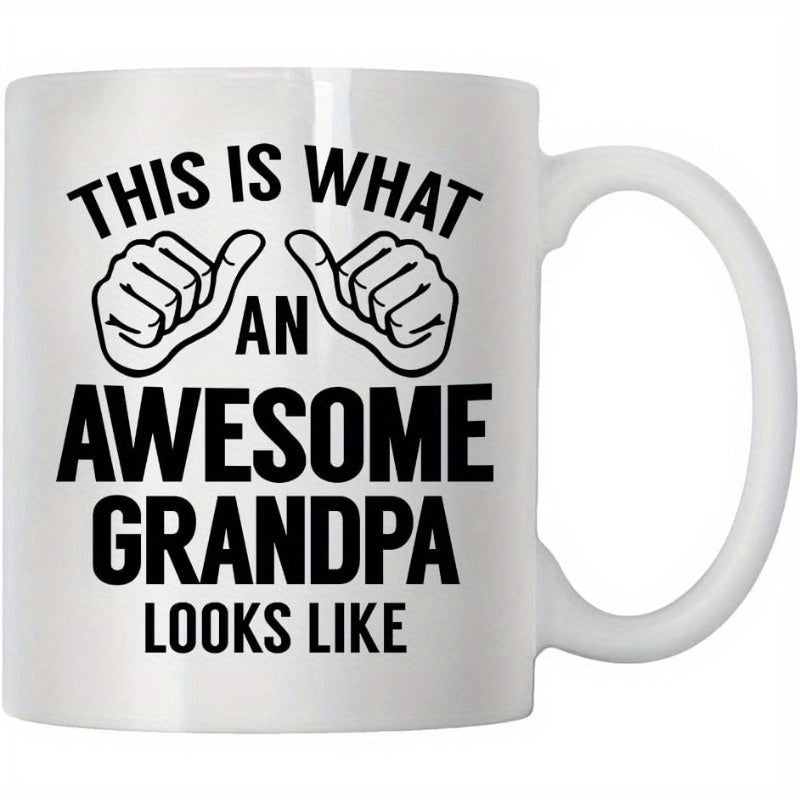 Tailorly White Ceramic 11 oz Mug - This Is What An Awesome Grandpa Looks Like Bold Black Lettering With Thumbs Pointing Inward In Minimalist Style Hands