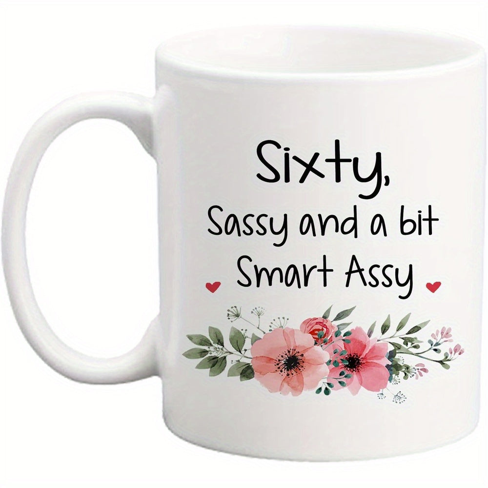 Tailorly White Ceramic 11 oz Mug - Sixty Sassy And A Bit Smart Assy Beautiful Pink Blooming Flowers With Green Leaves And Small Red Hearts Flower