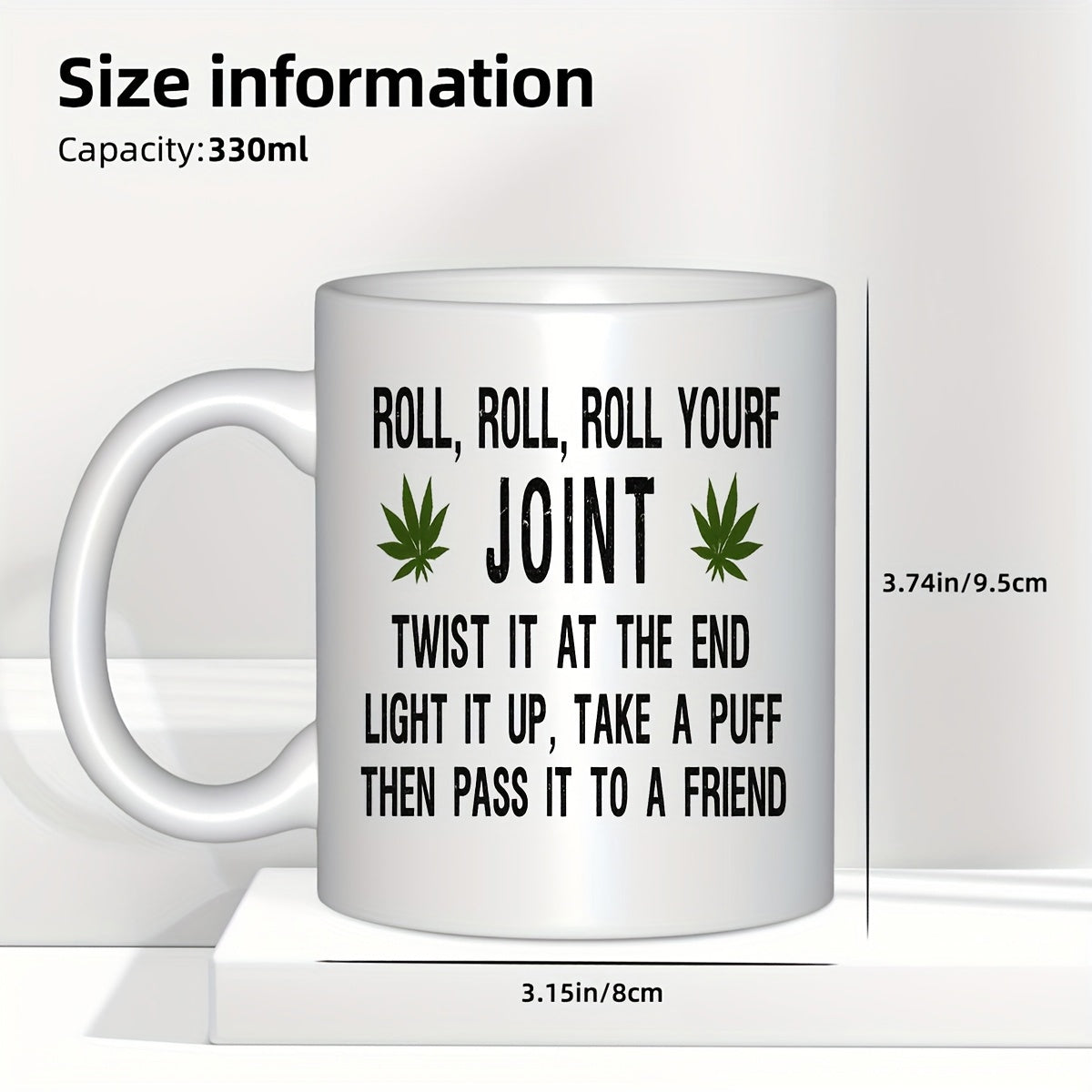 Tailorly White Ceramic 11 oz Mug - Roll Roll Roll Your Joint Twist It At The End Light It Up Take A Puff Then Pass It To A Friend Vibrant Green Botanical Herbal