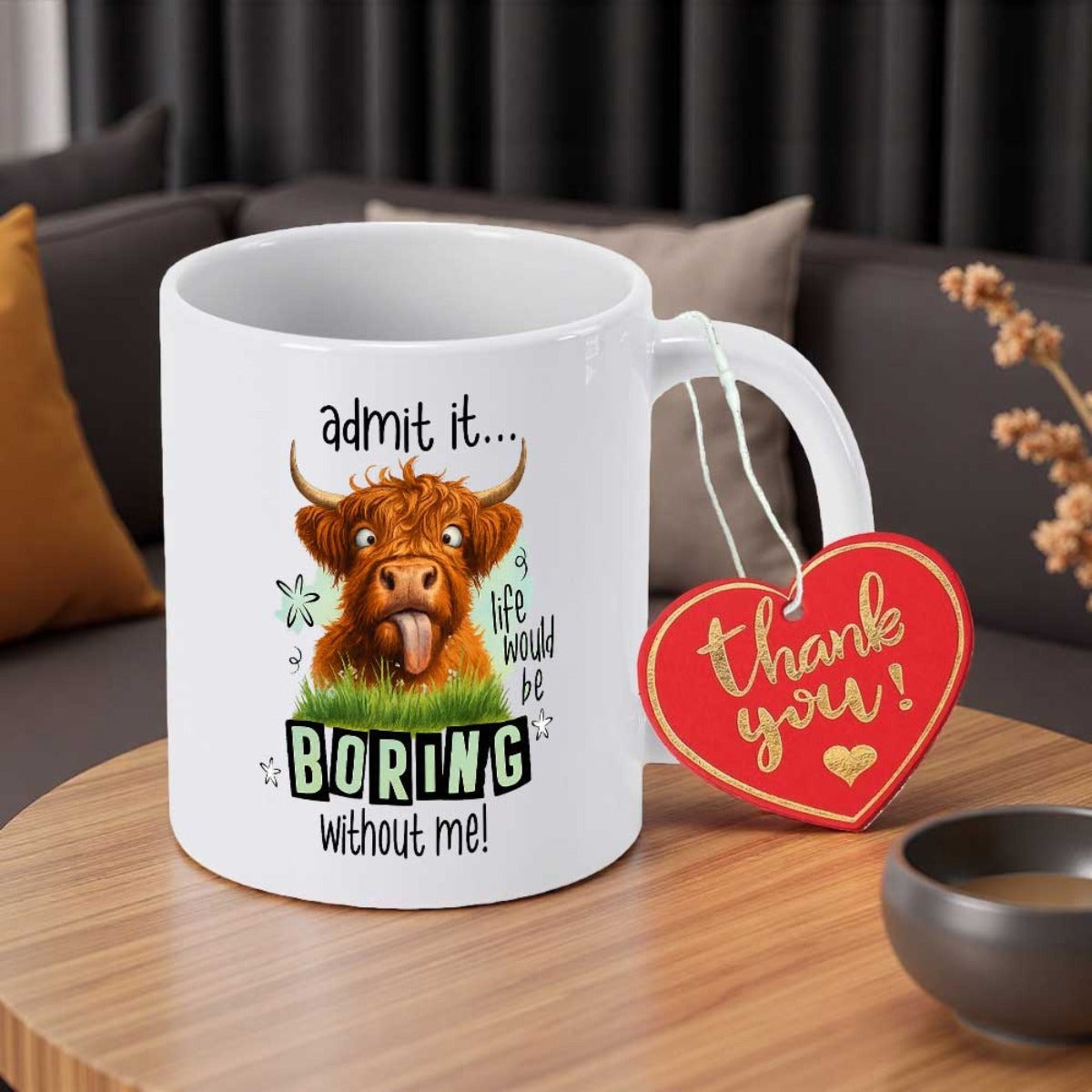 Tailorly White Ceramic 11 oz Mug - Admit It Life Would Be Boring Without Me Funny Brown Highland Cow Sticking Tongue Out On Green Grass Highland Cow