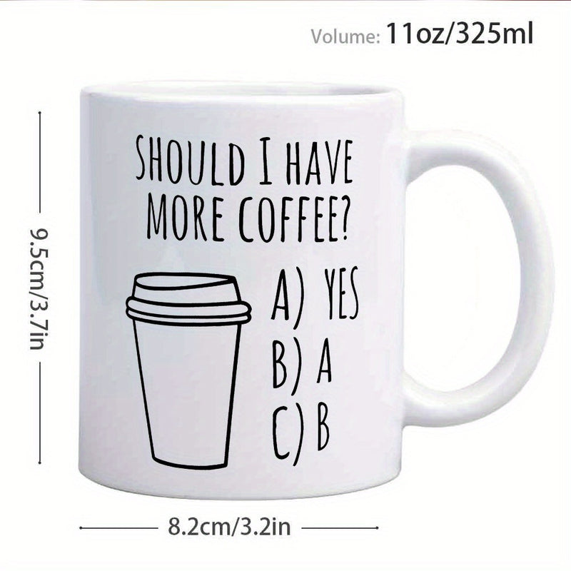 Tailorly White Ceramic 11 oz Mug - Should I Have More Coffee Minimalist Black Ink Line Art Sketch Of A Takeaway Coffee Cup
