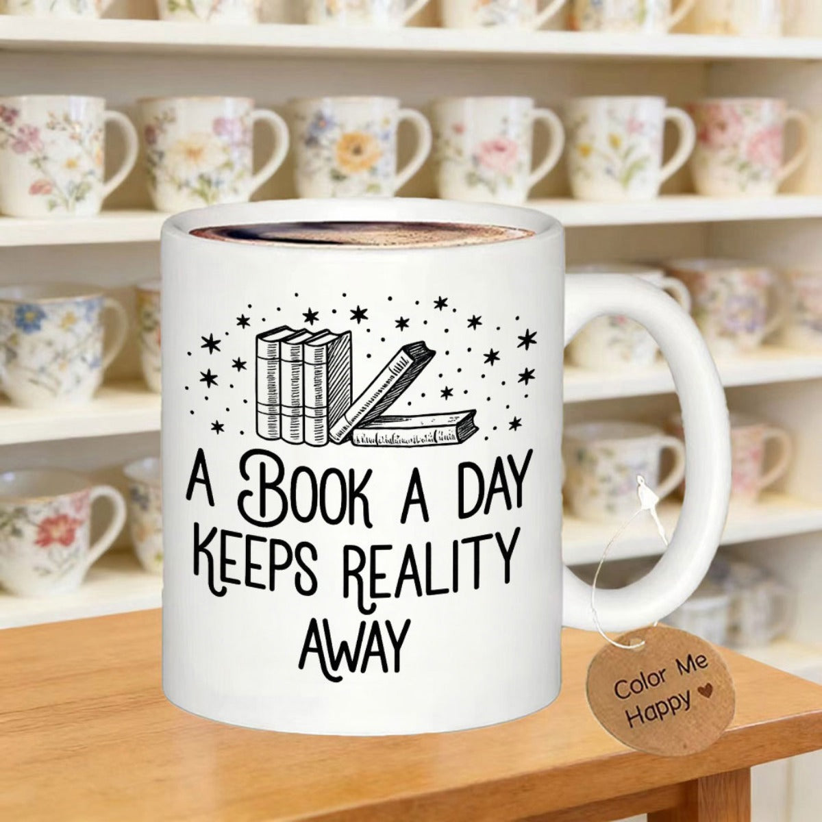 Tailorly White Ceramic 11 oz Mug - A Book A Day Keeps Reality Away Simple Hand Drawn Books And Twinkling Stars Floating In Air Book