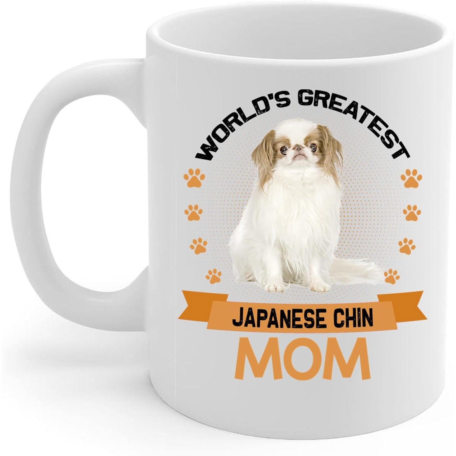 Tailorly White Ceramic 11 oz Mug - Worlds Greatest Japanese Chin Mom Fluffy White And Brown Sitting Pet Surrounded By Tiny Paws Dog