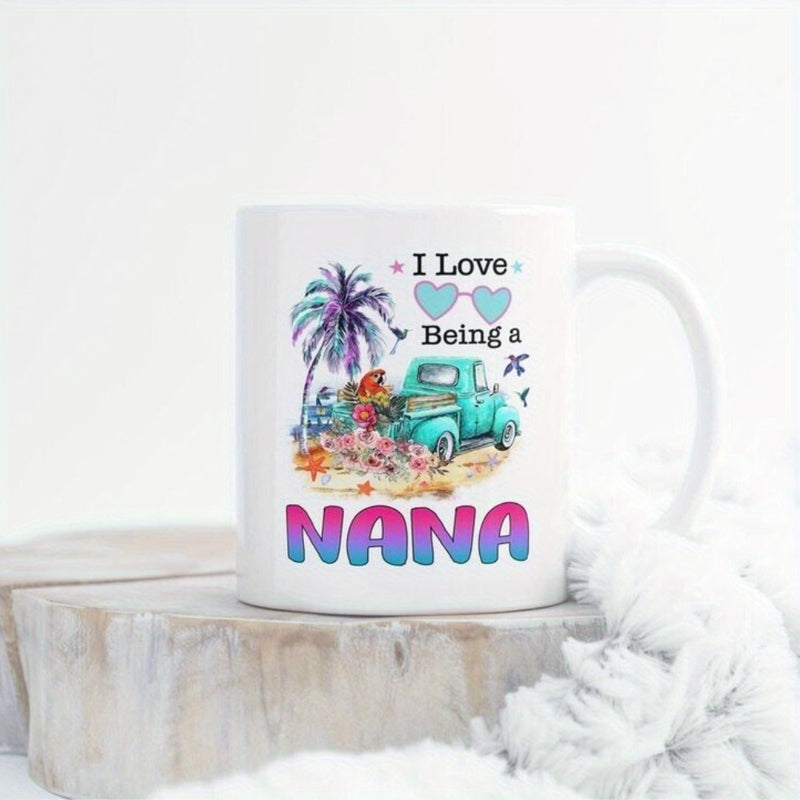 Tailorly White Ceramic 11 oz Mug - I Love Being A Nana Vintage Turquoise Truck Parked Beside Tropical Palm Trees And Flowers Truck