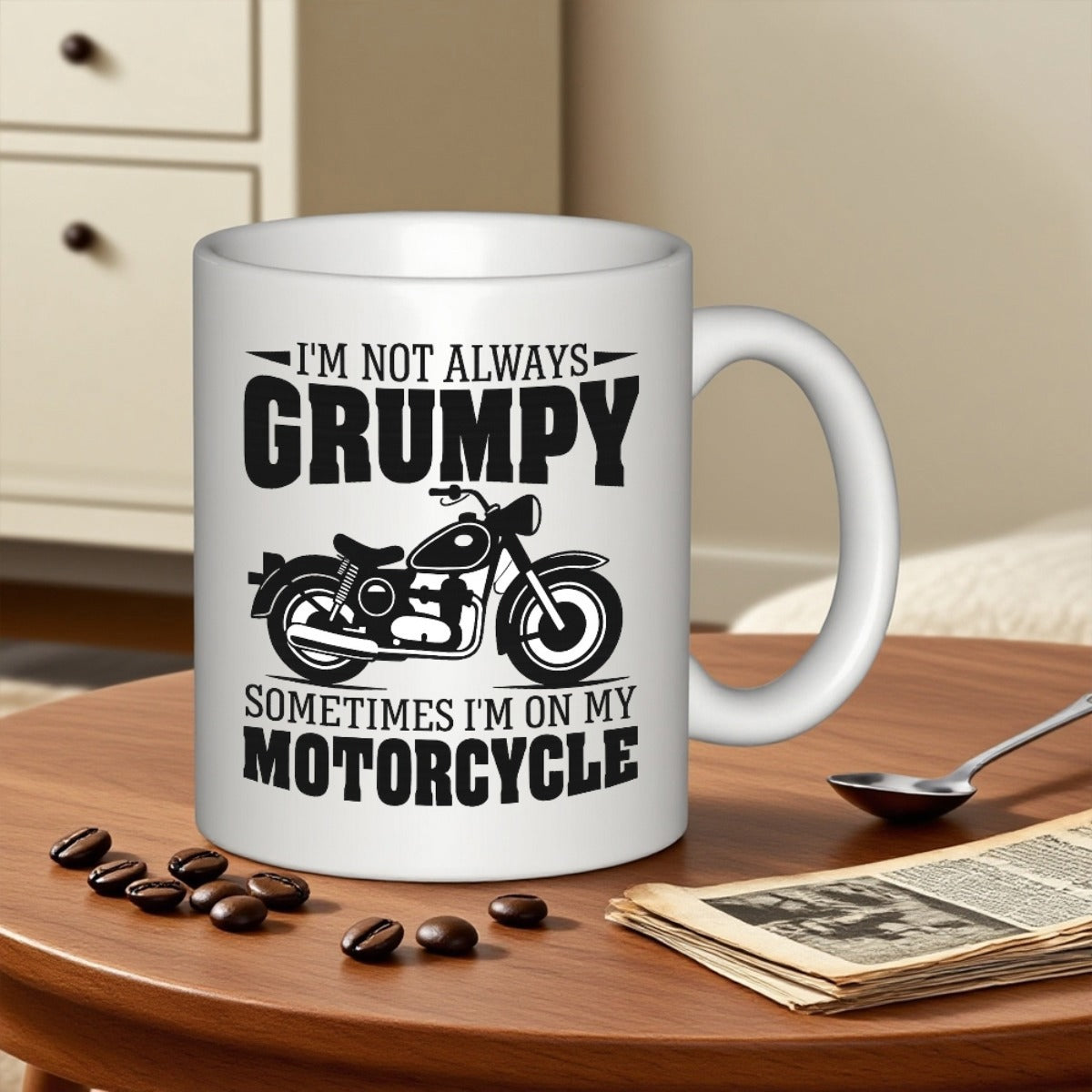 Tailorly White Ceramic 11 oz Mug - Im Not Always Grumpy Sometimes Im On My Motorcycle Detailed Black Vintage Silhouette Of A Rugged Classic Parked Motorcycle