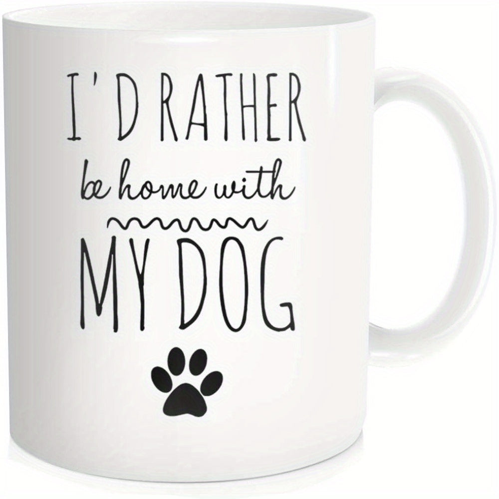 Tailorly White Ceramic 11 oz Mug - Id Rather Be Home With My Dog Simple Minimalist Black Text With Playful Wavy Line And Cute Paw