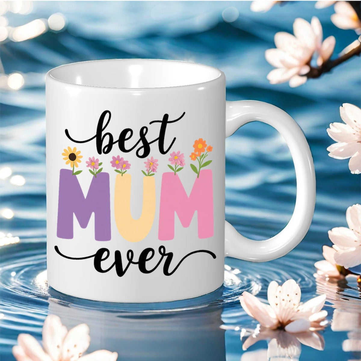 Tailorly White Ceramic 11 oz Mug - Best Mum Ever Vibrant Colorful Letters With Blooming Spring Wildflowers And Elegant Script Flower