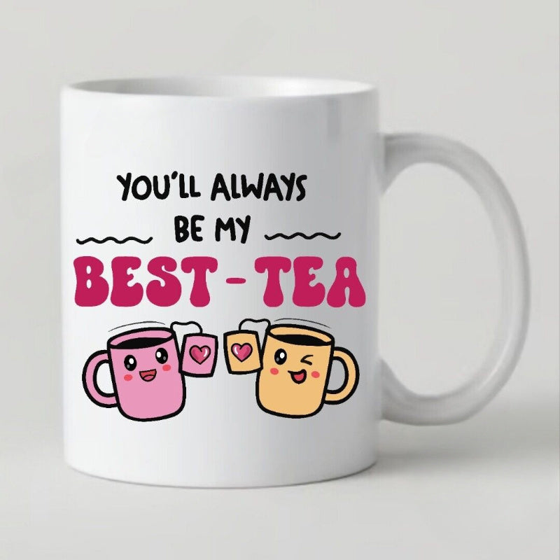 Tailorly White Ceramic 11 oz Mug - Youll Always Be My Best Tea Two Cute Cartoon Mugs With Happy Faces Holding Small Heart Tea Bags Mug