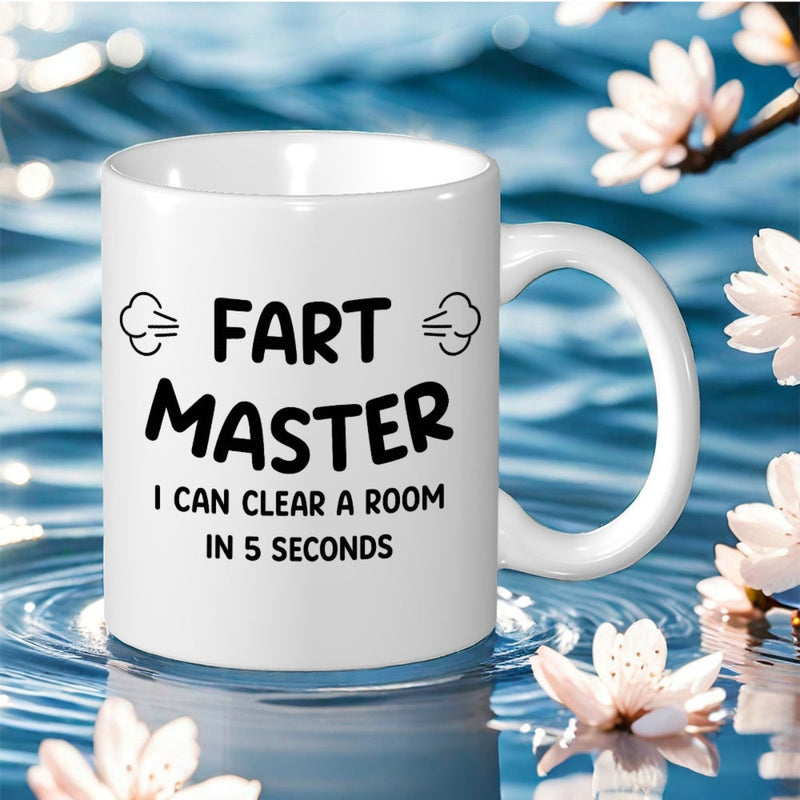 Tailorly White Ceramic 11 oz Mug - Fart Master I Can Clear A Room In 5 Seconds Minimalist Bold Lettering With Small Smoke Clouds Mug