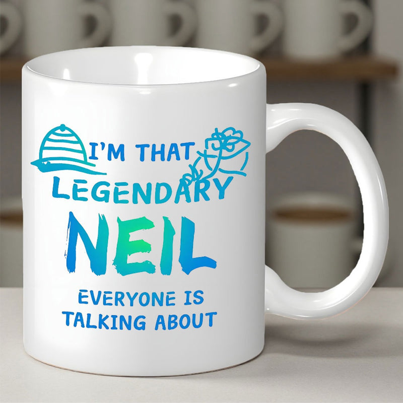 Tailorly White Ceramic 11 oz Mug - Im That Legendary Neil Everyone Is Talking About Elegant Typography With Vibrant Blue Gradient Brush Strokes On A White Surface