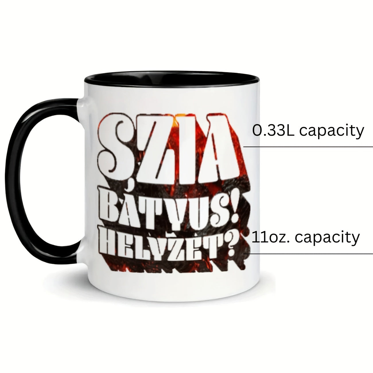 Tailorly Black Accent 11 oz Mug - sentence "szia batyus"