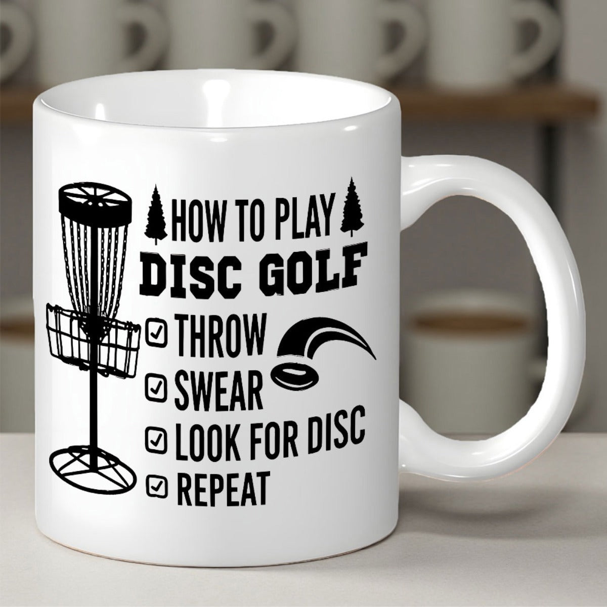 Tailorly White Ceramic 11 oz Mug - How To Play Disc Golf Throw Swear Look For Disc Repeat Minimalist Black Illustration Of A Forest Target And Flying Disc Basket