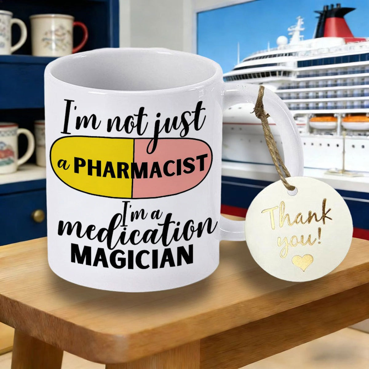 Tailorly White Ceramic 11 oz Mug - Im Not Just A Pharmacist Im A Medication Magician Vibrant Yellow And Pink Medical Pill Featuring Bold Descriptive Script