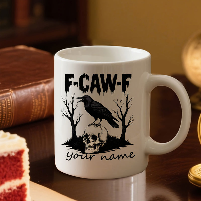 Tailorly White Ceramic 11 oz Mug - F CAW F Your Name Dark Crow Perched Upon A Human Skull Among Barren Trees Crow