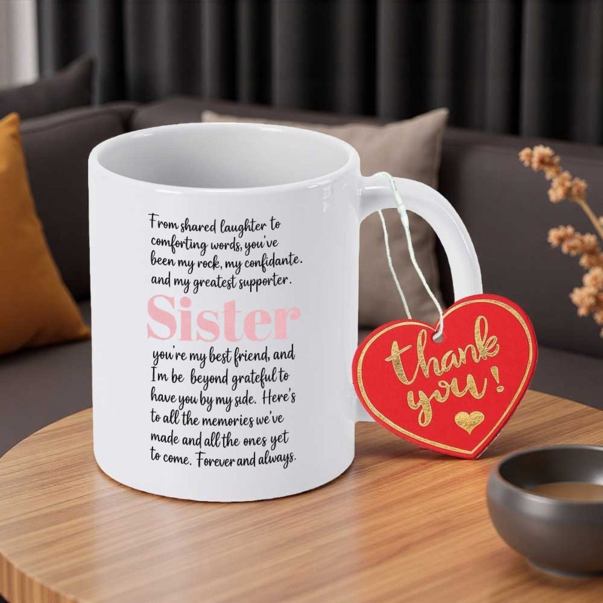 Tailorly White Ceramic 11 oz Mug - Sister Forever And Always Heartfelt Sentimental Poem Printed In Elegant Typography With Soft Pink Tones Mug