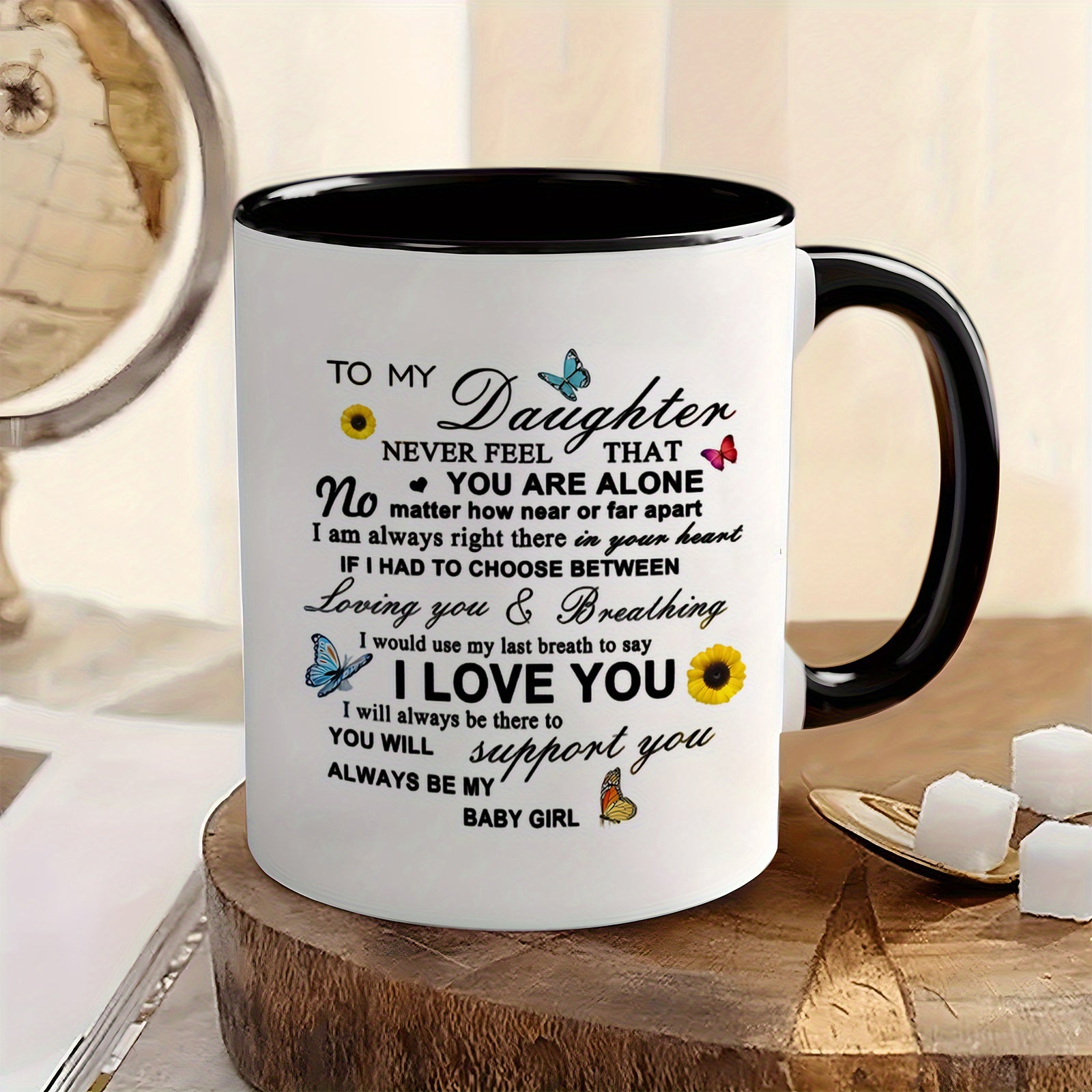 Tailorly Black Accent 11 oz Mug - daughter inspirational quotes