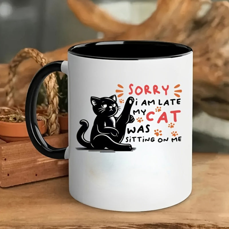 Tailorly Black Accent 11 oz Mug - sorry im late was sitting on me quirky funny text