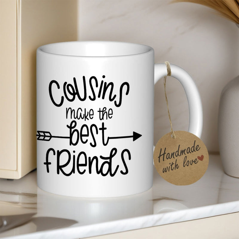 Tailorly White Ceramic 11 oz Mug - Cousins Make The Best Friends Handmade With Love Minimalist Black Arrow Crossing Through Sentimental Handwritten Text Arrow