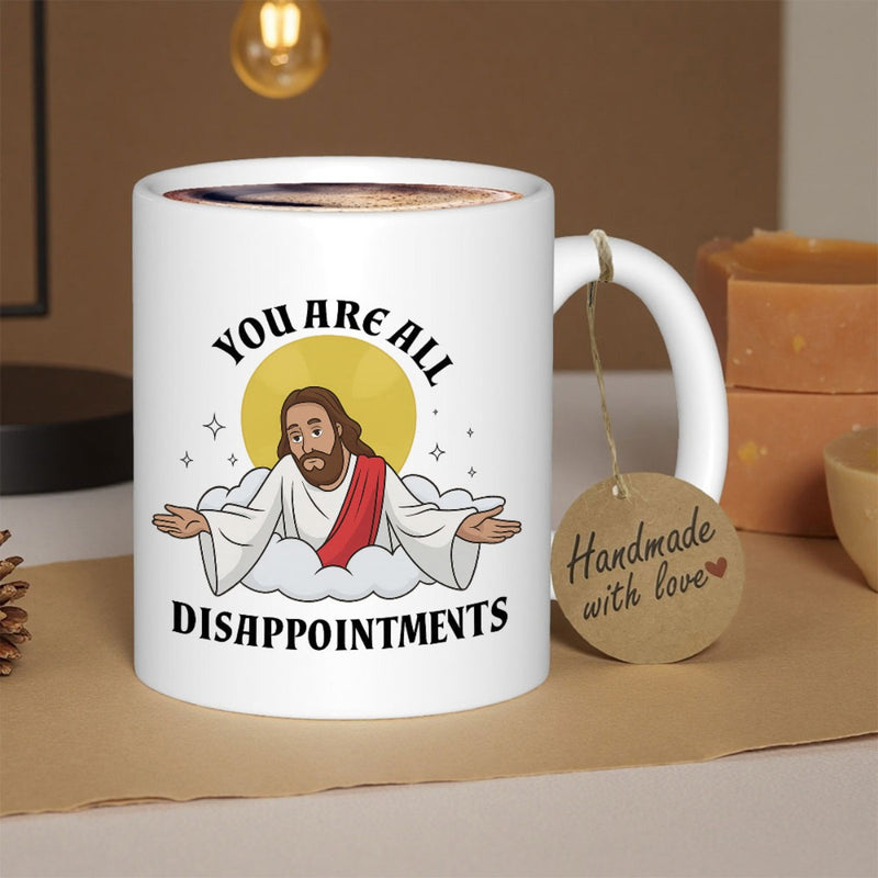 Tailorly White Ceramic 11 oz Mug - You Are All Disappointments Divine Figure With Golden Halo Emerging From Soft White Clouds Jesus