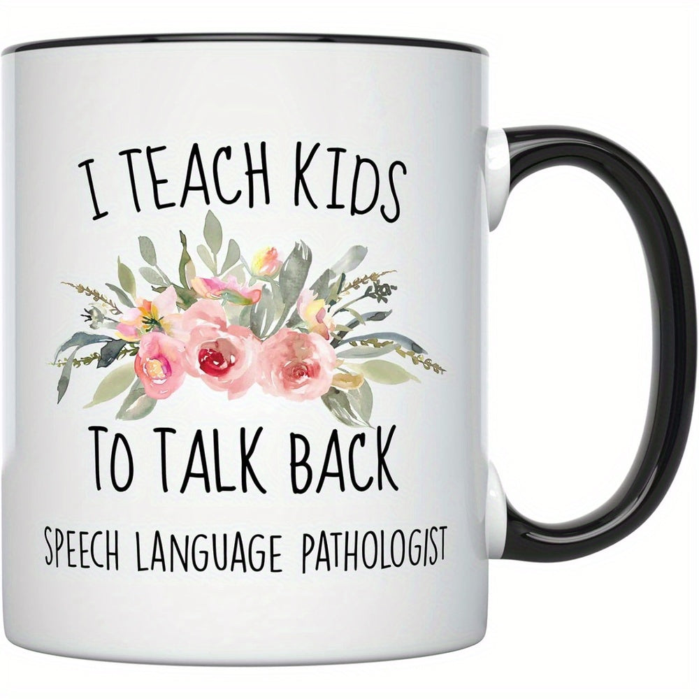 Tailorly Black Accent 11 oz Mug - speech language pathologist text "to talk back"