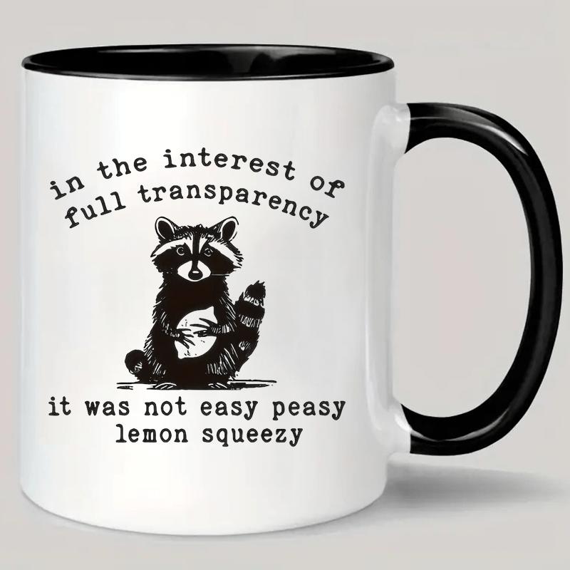 Tailorly Black Accent 11 oz Mug - funny raccoon with slogan