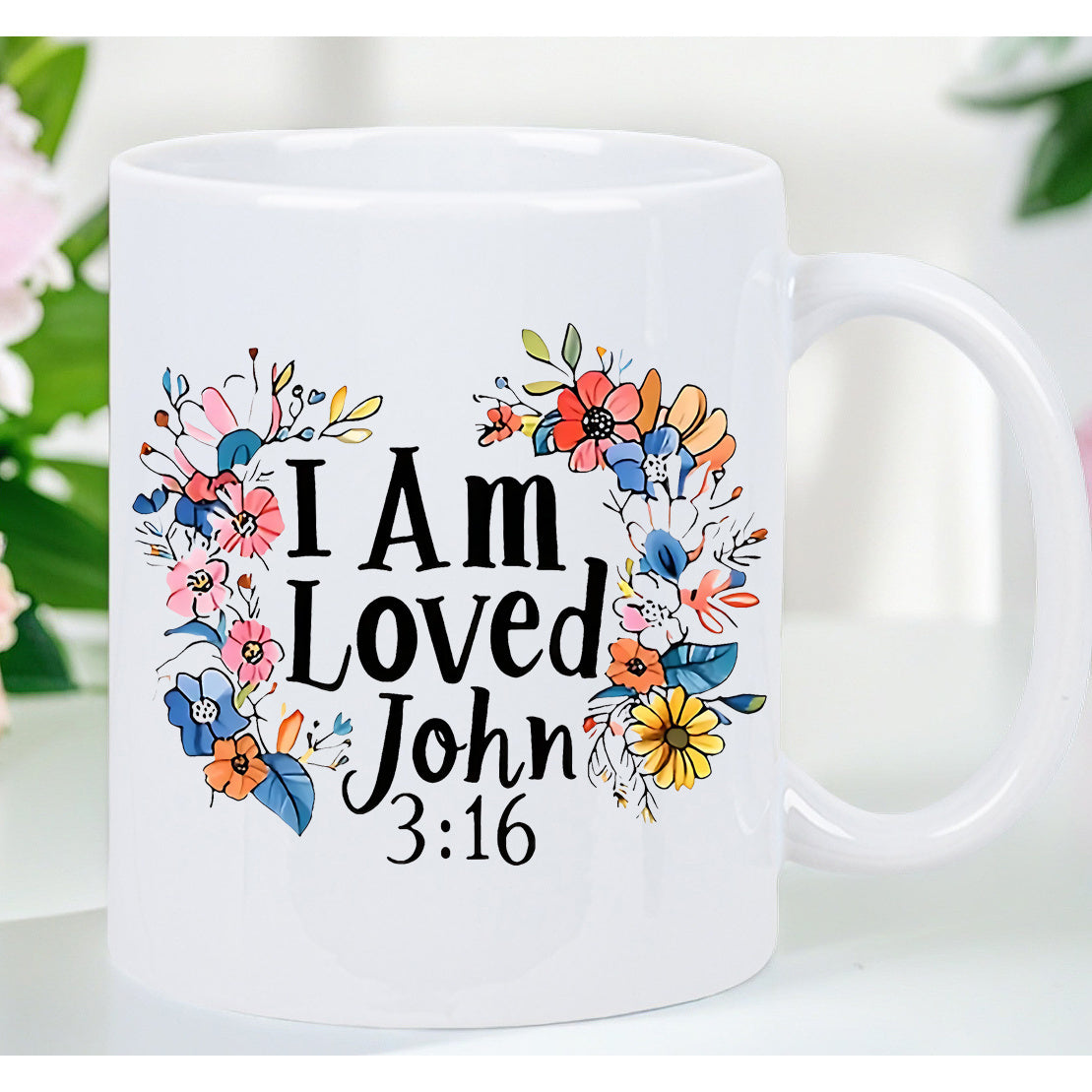 Tailorly White Ceramic 11 oz Mug - I Am Loved John 3:16 Vibrant Colorful Blooming Spring Floral Wreath Surrounding Religious Script Flower