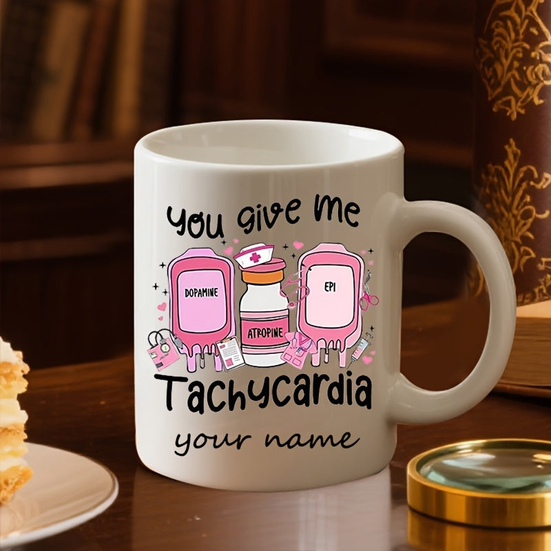 Tailorly White Ceramic 11 oz Mug - You Give Me Tachycardia Hand Drawn Medical Icons With Pink IV Bags And Medicine Vial Design