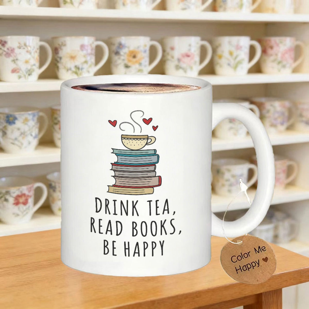 Tailorly White Ceramic 11 oz Mug - Drink Tea Read Books Be Happy Cozy Stack Of Books With Steaming Cup And Floating Hearts Books