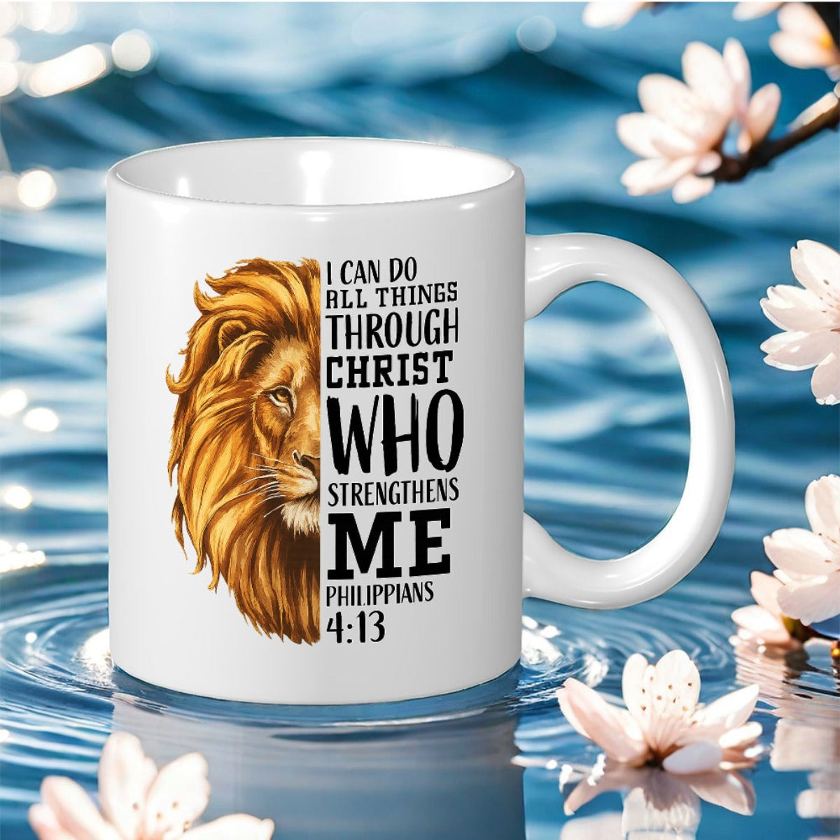 Tailorly White Ceramic 11 oz Mug - I Can Do All Things Through Christ Who Strengthens Me Philippians 4 13 Majestic Golden Split Face Religious Spirit Fierce Wild
