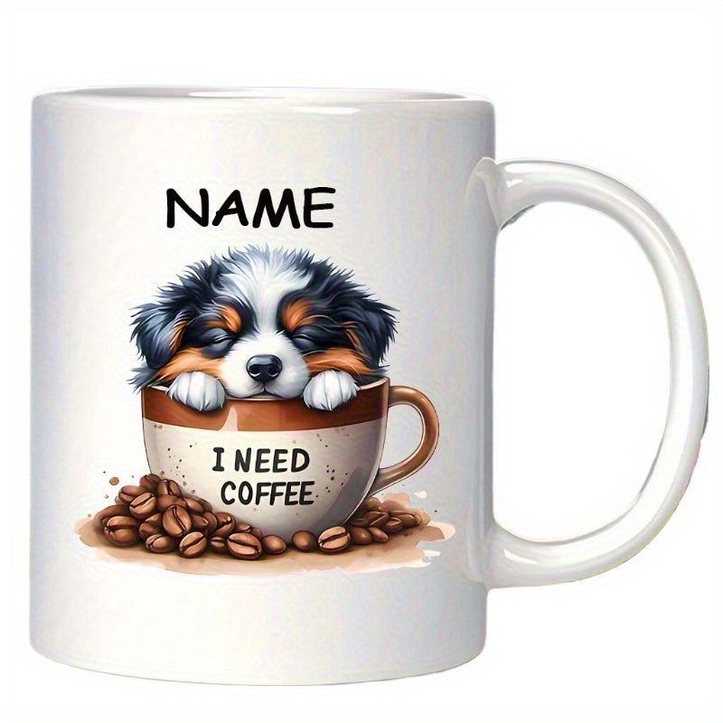 Tailorly White Ceramic 11 oz Mug - Name I Need Coffee Adorable Fluffy Little Puppy Sleeping Inside A Warm Ceramic Coffee Cup Puppy