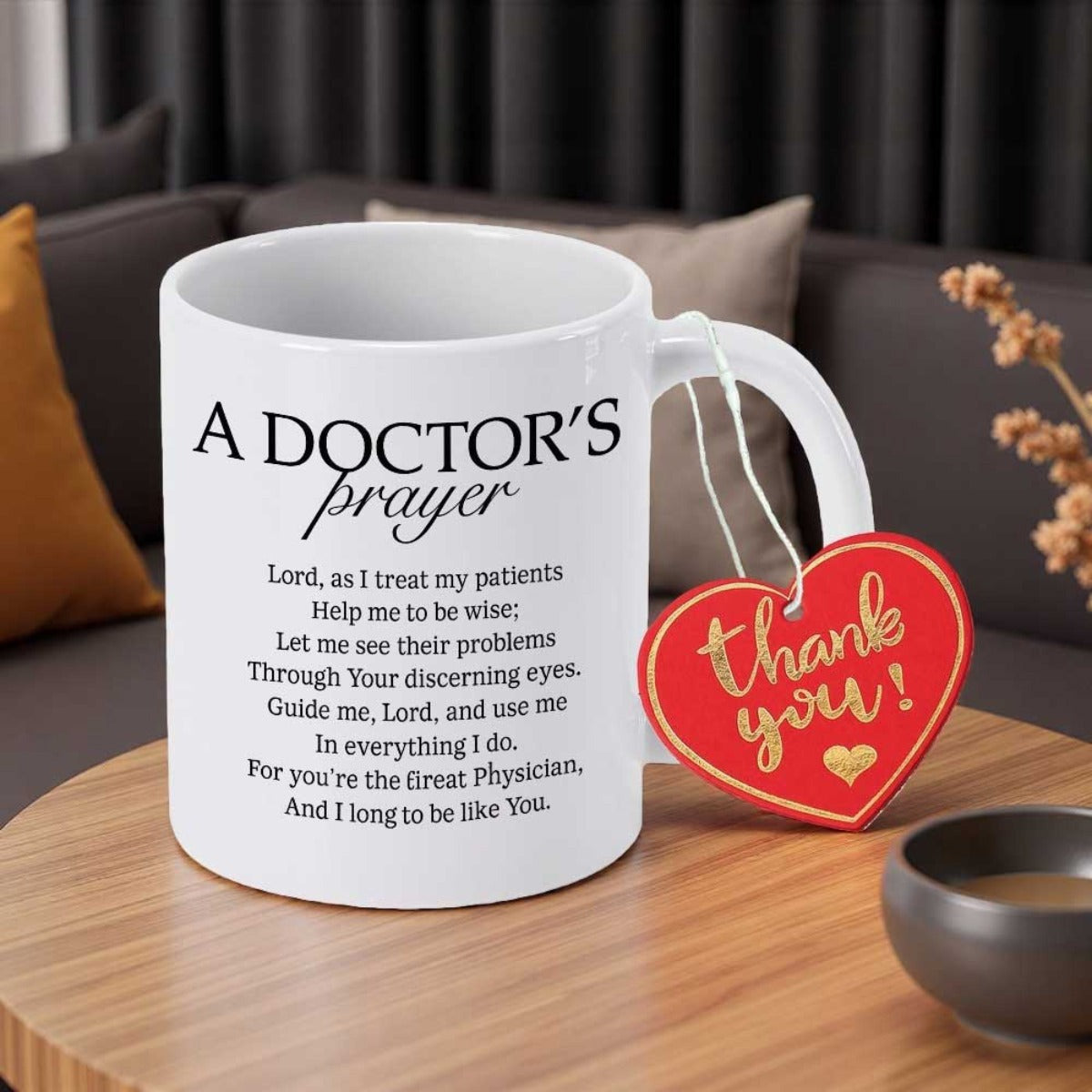Tailorly White Ceramic 11 oz Mug - A Doctors Prayer Thank You Heart Shaped Tag Hanging Beside Mug